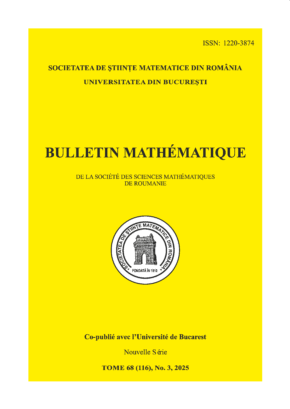 BULLETIN MATHÉMATIQUE<br/>TOME 68 (116), No. 3, 2025