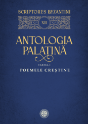 ANTOLOGIA PALATINĂ - POEMELE CREȘTINE