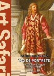 ISTORIA ROMÂNIEI ÎN 100 DE PORTRETE