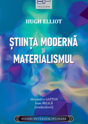 ȘTIINȚA MODERNĂ ȘI MATERIALISMUL