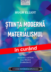 ȘTIINȚA MODERNĂ ȘI MATERIALISMUL