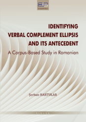IDENTIFYING VERBAL COMPLEMENT ELLIPSIS AND ITS ANTECEDENT: A CORPUS-BASED STUDY IN ROMANIAN